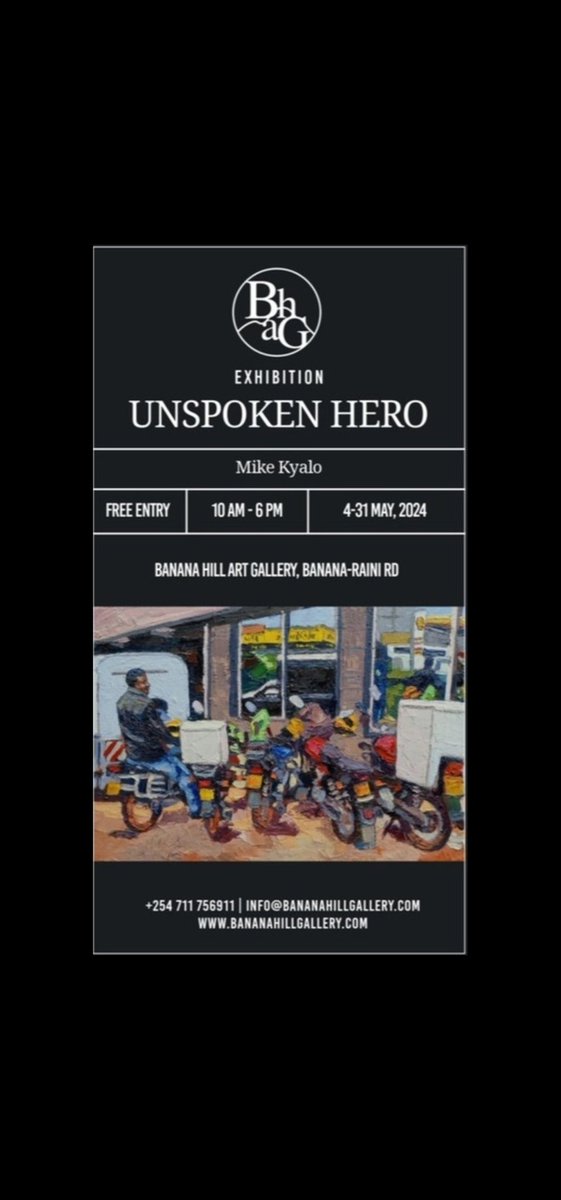 #Nairobi: #Exhibition: Unspoken Hero by Mike Kyalo, May 4-31 2024 @ Banana Hill Art Gallery. 

Dates: May 4-31, 2024 
Venue: Banana Hill Art Gallery