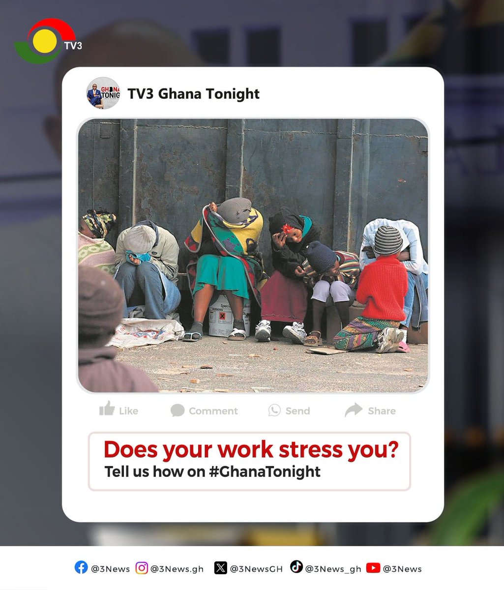 Does your work stress you? Share with us on #GhanaTonight with @keminni. #3NewsGH