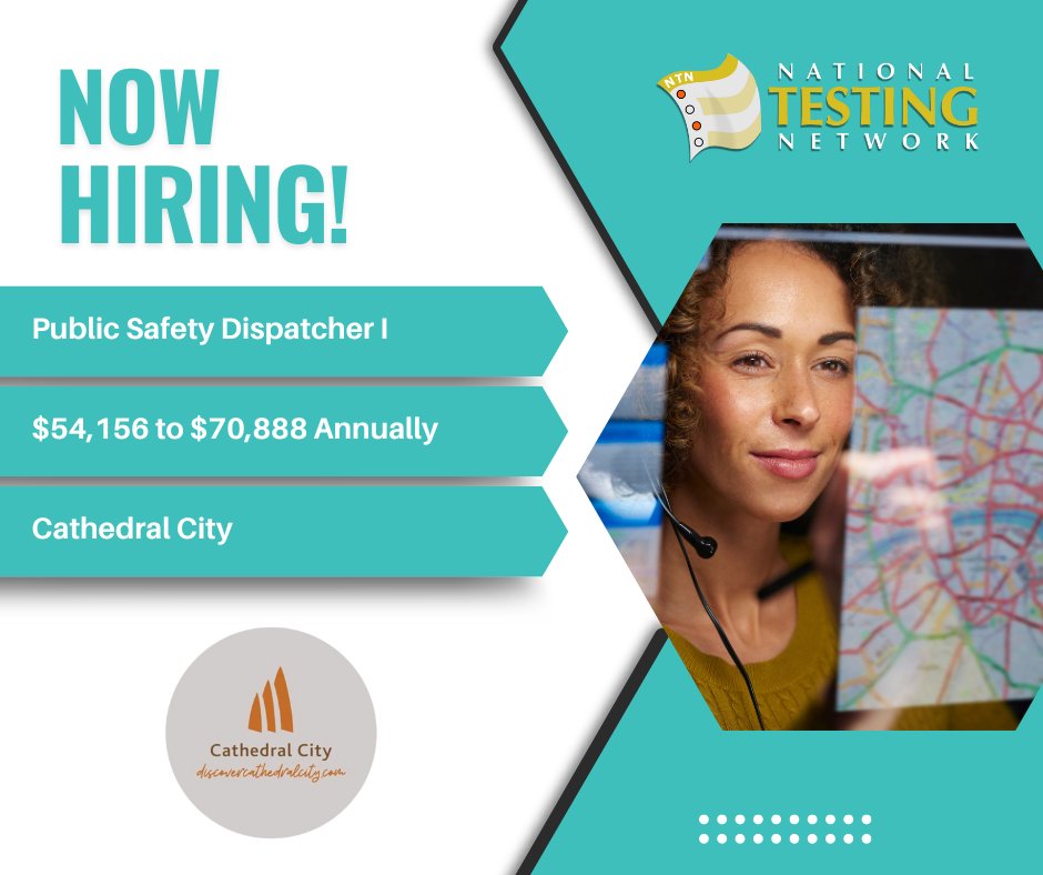 @DiscoverCC [Cathedral City, CA] is hiring for Public Safety Dispatcher I
Required: Dept. Application & NTN Exam
No deadline for applications or test scores
Salary: $54,156 to $70,888 Annually
Visit  for more info
#CathedralCity #Law #Fire #job #work #NTN