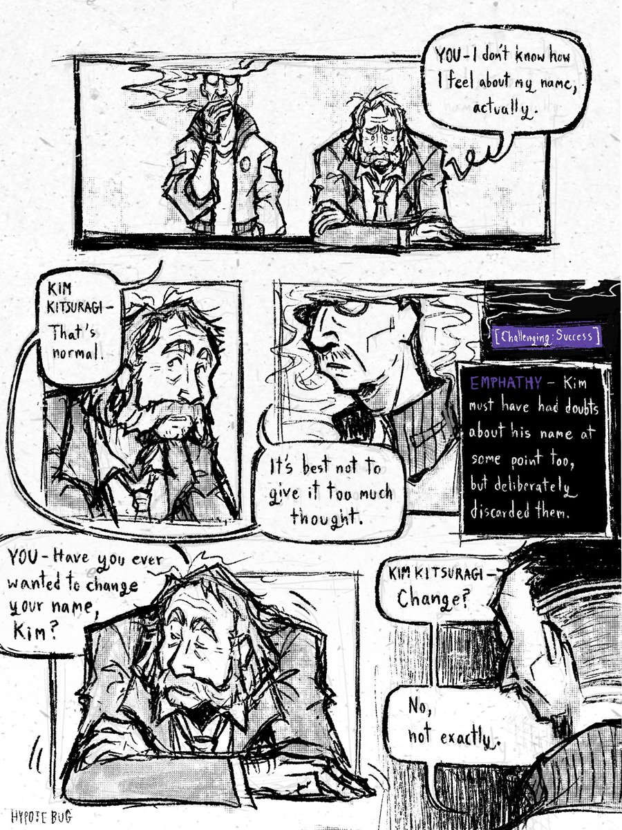 EMPATHY [Challenging: Success] - "Have you ever wanted to change your name, Kim?" (1/3)
#DiscoElysium