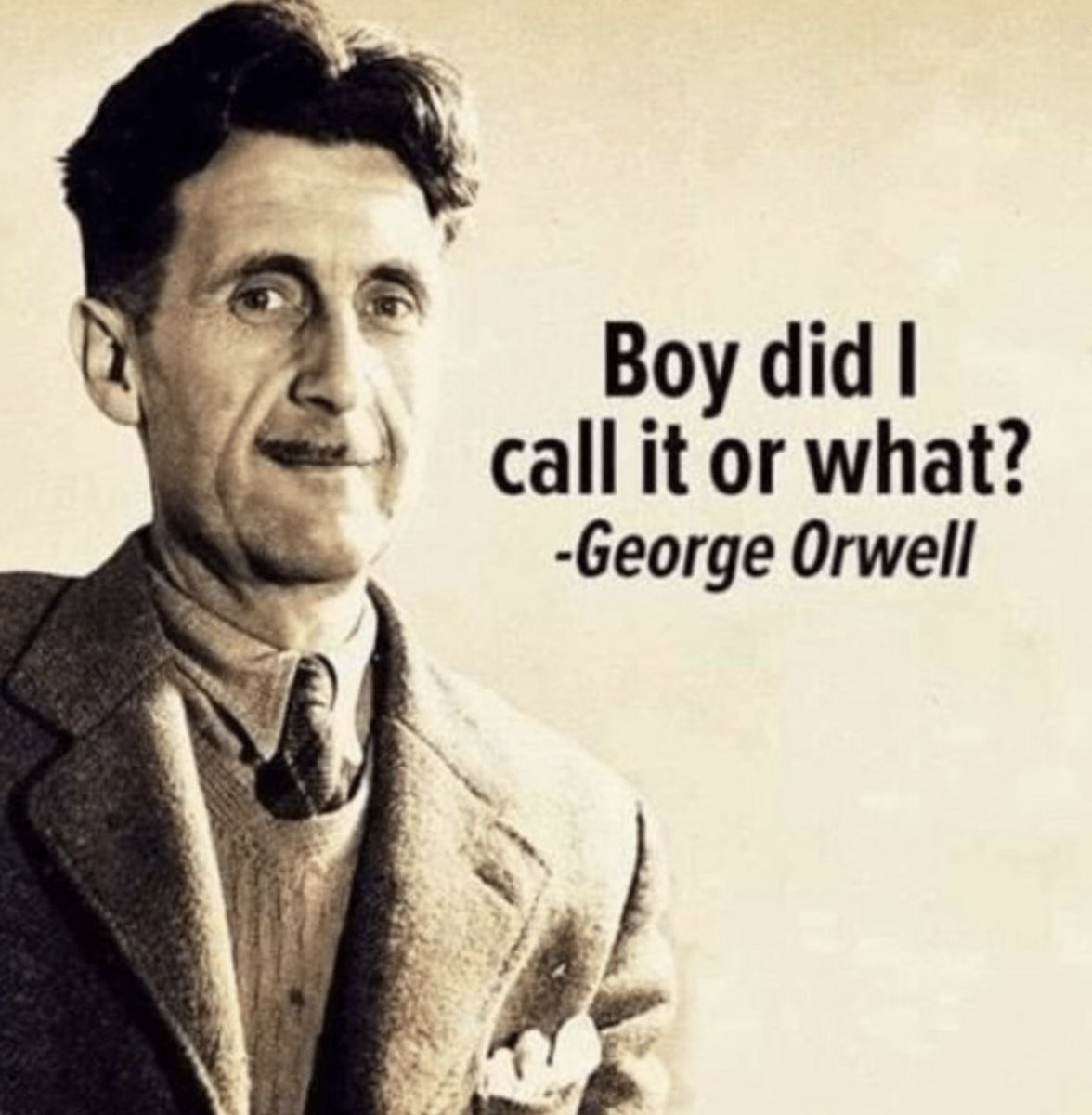 You sure did, George! 
👇  #NineteenEightyFour #GeorgeOrwell