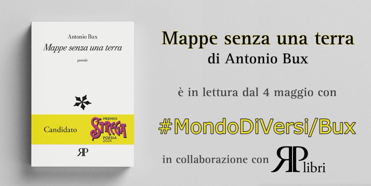 “Mappe senza una terra” di Antonio Bux finalista al #PremioStregaPoesia 2024 pare nascere dalla necessità dell’autore di porre in versi la propria esperienza di vita partendo dalla giovinezza fino ad arrivare alla maturità. Si propone in lettura dal 4/5 con #MondoDiVersi #RPLibri