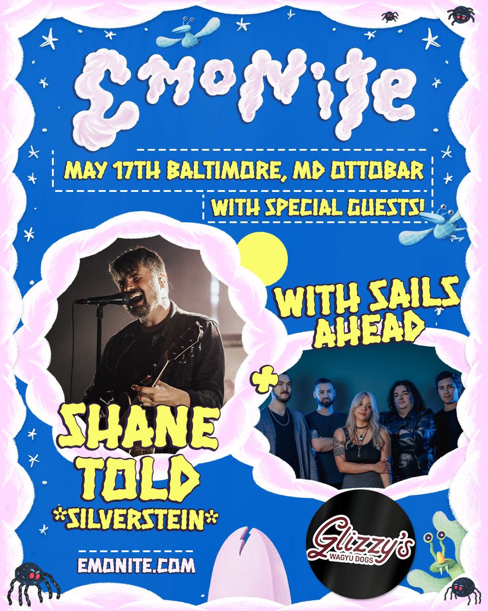 BALTIMORE!! well isn't this a treat.. we're bringing special guests @shanetold & @withsailsahead to emo nite on 5/17 at @ottobuddy!! @glizzyswagyudogs will also be there to keep ur asses fed 🌭😛drop ur glizzy order below for a chance to win 2 tix! tour.emonite.com