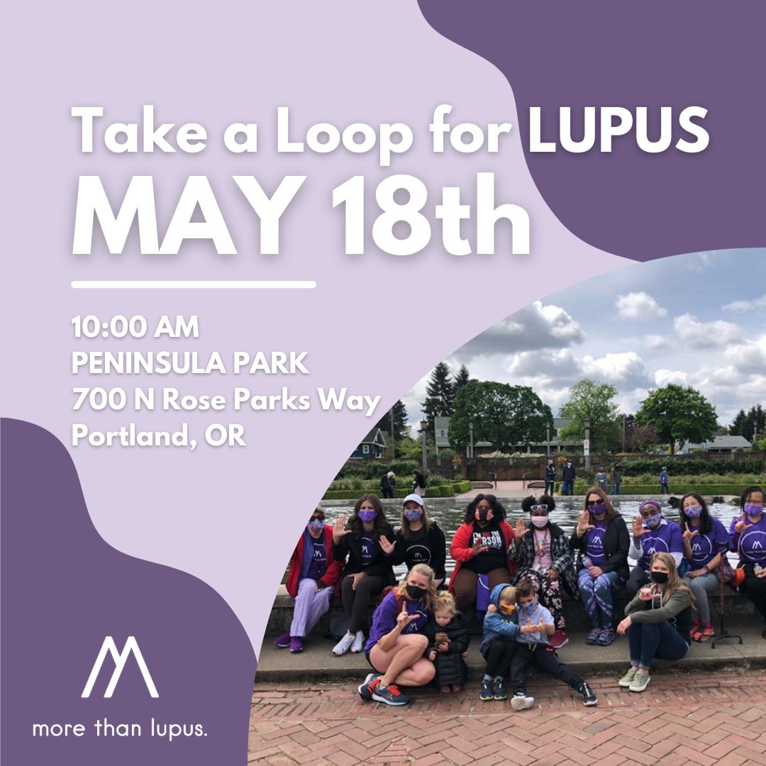 Help us raise awareness and honor those living with lupus during #LAM24 by taking 'A Loop for LUPUS!' 10:0 AM Peninsula Park 700 N Rosa Parks Way, Portland, OR *Donations are encouraged. #Fundraising #walk #TakeALoopForLupus #LupusAwarenessMonth #lupusadvocate #SLE #lupus
