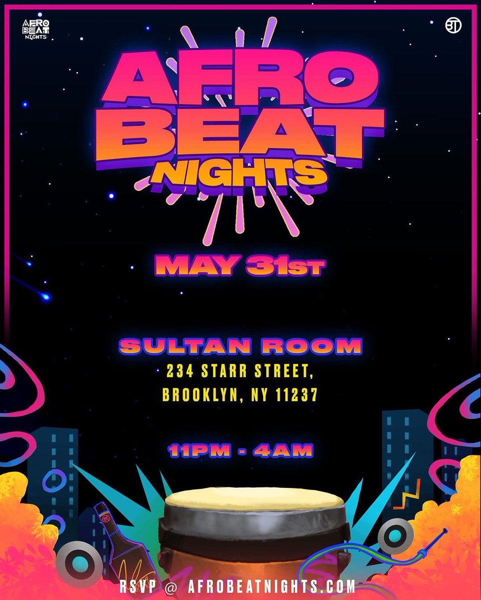 afrobeatnights's tweet photo. AFROBEAT NIGHTS NYC is back 🔥 Don’t miss the fifth installment of our Afrobeat Nights winter Series 2024 Friday May 31st! 

https://t.co/ygruvgKY1J

📍 @thesultanroom 
⏰ 11:00pm -4:00am
🗓️ Friday, May 31st

#afrobeatnightsnyc #thebtgroup https://t.co/JmWV69Japc