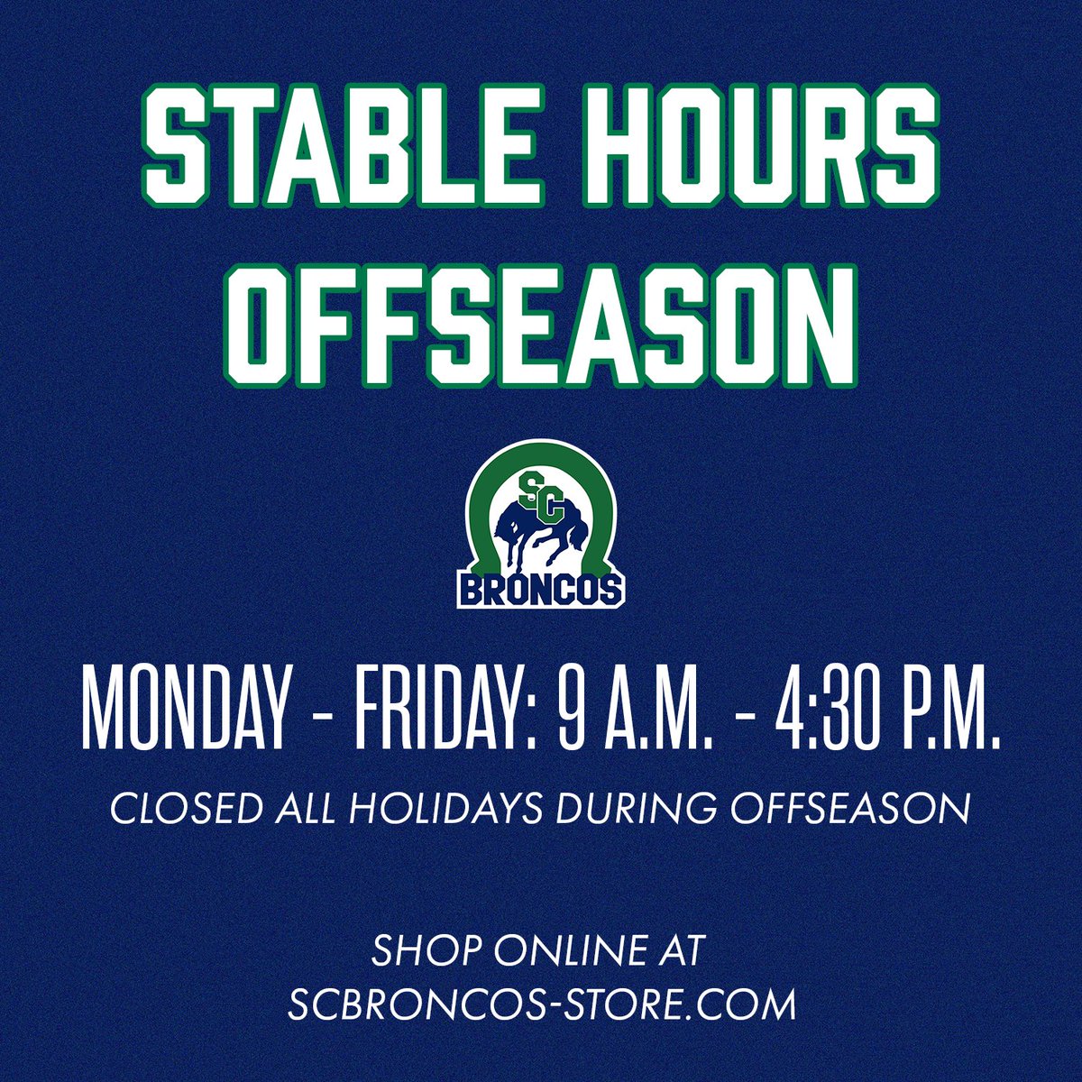 The Stable's offseason hours have came into effect! You can still visit us in person from 9 a.m. to 4:30 p.m. Monday to Friday. And as always, get your Broncos gear online at scbroncos-store.com!