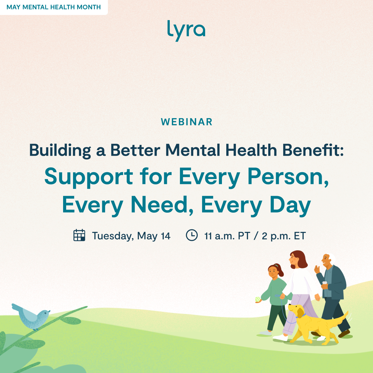 Join us for a #MentalHealthAwarenessMonth webinar on May 14 to explore ways Lyra can help your company address today’s most critical mental health challenges. Register here: bit.ly/3JKnRAc. 📆