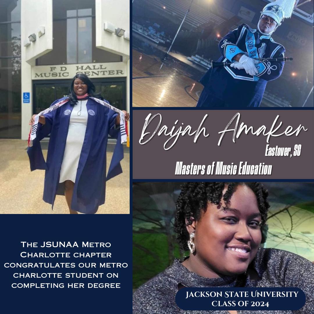 #JSUGrad24: The Metro Charlotte Chapter congratulates Daijah Amaker on completing her degree from Jackson State University! 💙 #TheeILove
