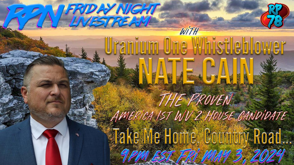 Tonight at 9pm est I’m joined by WV House Candidate @NateCain4WV Standing for WV & Putting America 1st with Nate Cain on Fri. Night Livestream Rumble: rumble.com/v4t2ymi-standi… Locals: redpill78news.locals.com/post/5591767/s… PLEASE CONSIDER SUPPORTING THE CHANNEL: redpill78news.com/donate