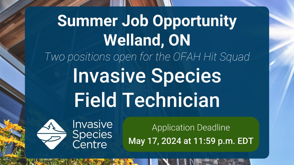 SUMMER JOB OPPORTUNITY OPENINGS | As an Invasive Species Field Technician, you will assist in the implementation of management projects on priority invasive species affecting the local Great Lakes environment in the Niagara Region. Apply: bit.ly/3mkm4Ub