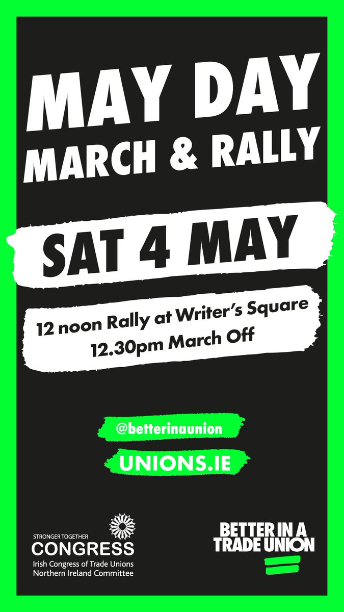 All out in Solidarity at May Day Rally and March 2024 Writers Square, Belfast at 12.00 noon for Rally and 12.30 for March. @irishcongress @NIC_ICTU @NICVA @BillofRightsNI @NUJBelfast @BDTUC @CraigavonTC @The_TUC @nipsa @etuc_ces