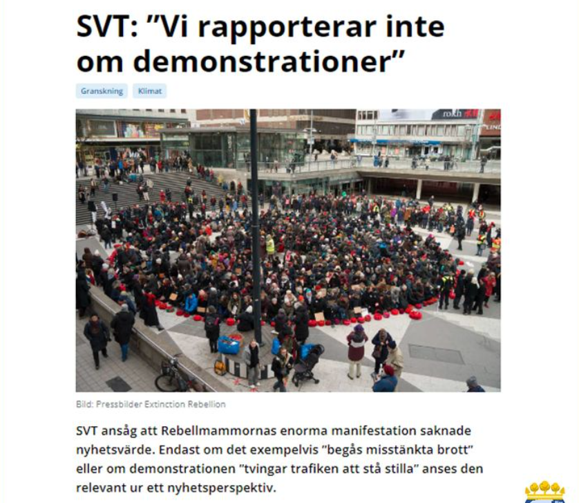 Ruotsin YLE kertoi Kapinaäitien yhteisöryhmälle, että he eivät kirjoita mielenosoituksista, joiden ei epäillä rikkoneen mitään lakia. Medialogiikka pakottaa ympäristöhätätilasta huolestuneita ihmisiä rikkomaan lakia, koska muuten ääntään ei saa kuuluviin.