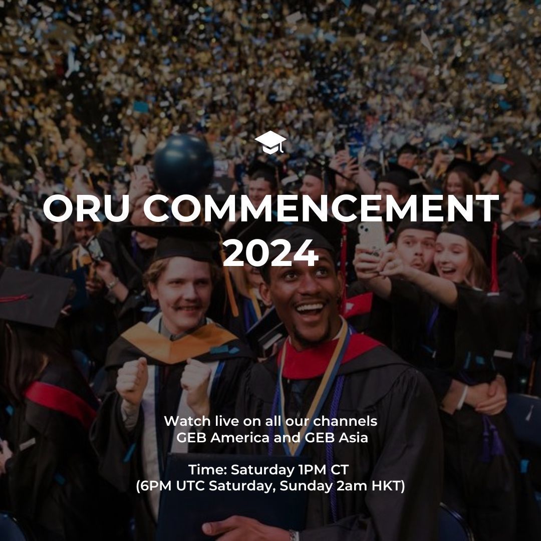 Watch this year’s @OralRobertsU Commencement on all GEB channels, including GEB America and GEB Asia tomorrow!! 
Date: Saturday, May 4
Time: 1PM CT (6PM UTC Saturday, Sunday 2am HKT) 

#gebtv #Christian #Christianity #Christianeducation #Bible #ministry #Jesus #God #oralroberts