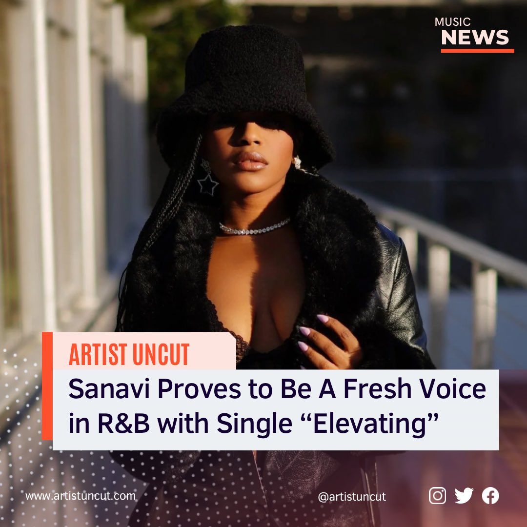 artistuncut's tweet photo. Sanavi, a burgeoning talent whose artistry is rapidly gaining traction among enthusiasts and critics alike, has released her latest single titled “Elevating.” 

LINK IN BIO. 

#artistuncut #sanavi #elevating #fierce #newsingle #risingstar #newmusicfriday https://t.co/aNNCTzc489
