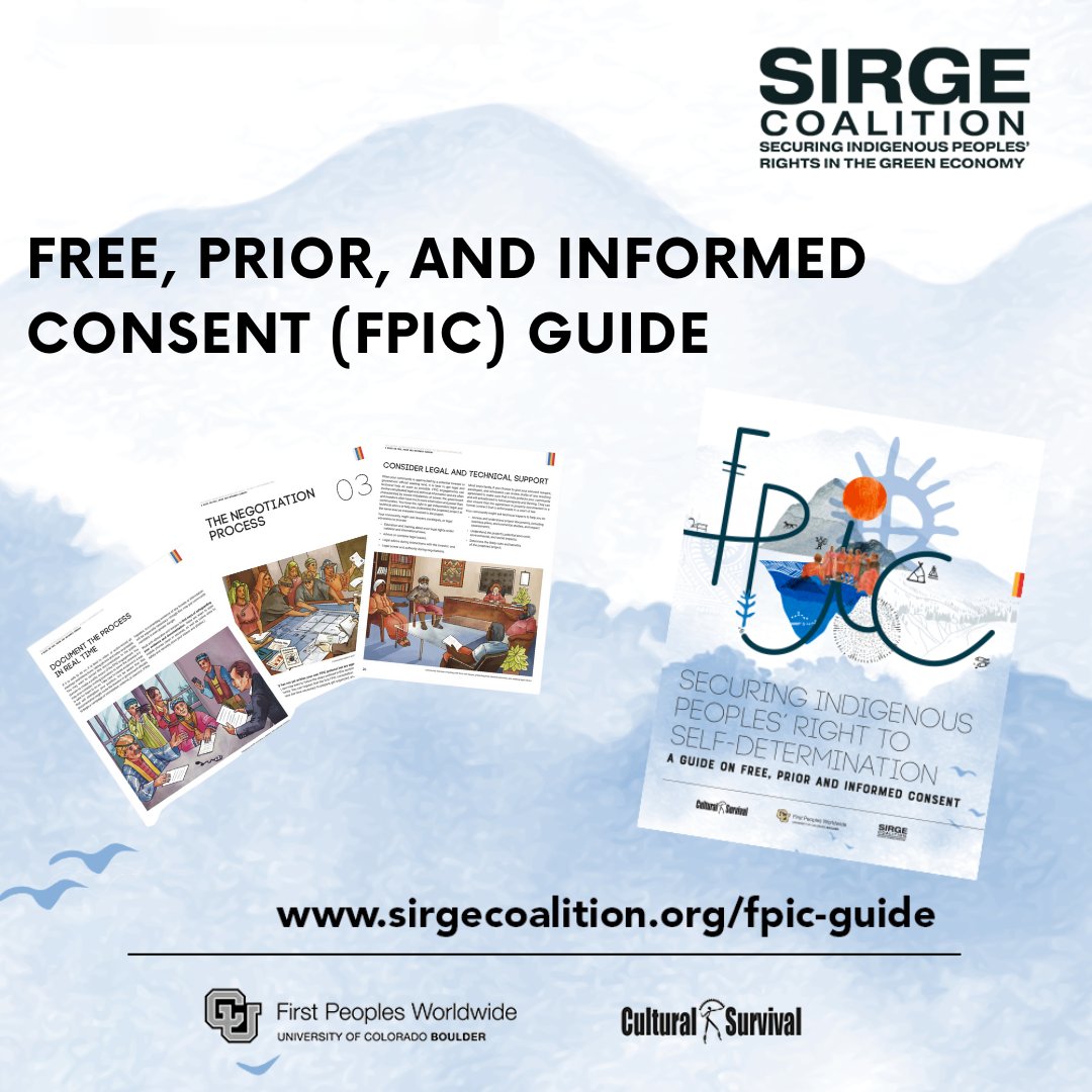 The #FreePriorAndInformedConsent guide, created by the #SIRGECoalition, @FirstPeoplesWW, & @CSORG, is designed to help #IndigenousPeoples develop their own protocols & secure their self-determined priorities. Download & learn more: sirgecoalition.org/fpic-guide #FPIC #UNDRIP