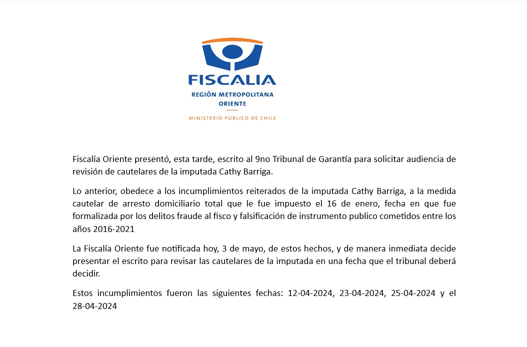 COMUNICADO: Fiscalía Oriente, envía escrito al 9no tribunal de Garantía para solicitar audiencia de revisión de cautelar de la imputada Cathy Barriga