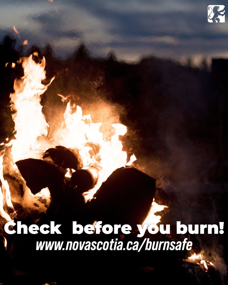 🔔 REMINDER 🔔 As temperatures warm up and we head outdoors to clean up our yards or enjoy warmer evenings, please check before you burn! Check here: novascotia.ca/burnsafe