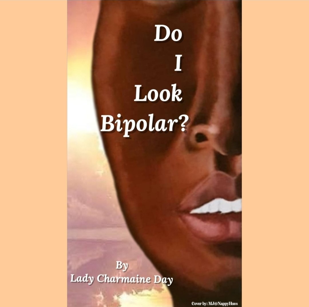 #HelloBeautiful!!!#TGIF!!! #MayIsMentalHealthAwarenessMonth I was diagnosed with bipolar disorder. I wrote #Do I Look Bipolar?' about my journey. 
Please get the ebook at: a.co/d/hhjXfo7
Or pre-order your autographed copy of my paper book at:
ladycharmaineday.com/store/p91/Pre-…