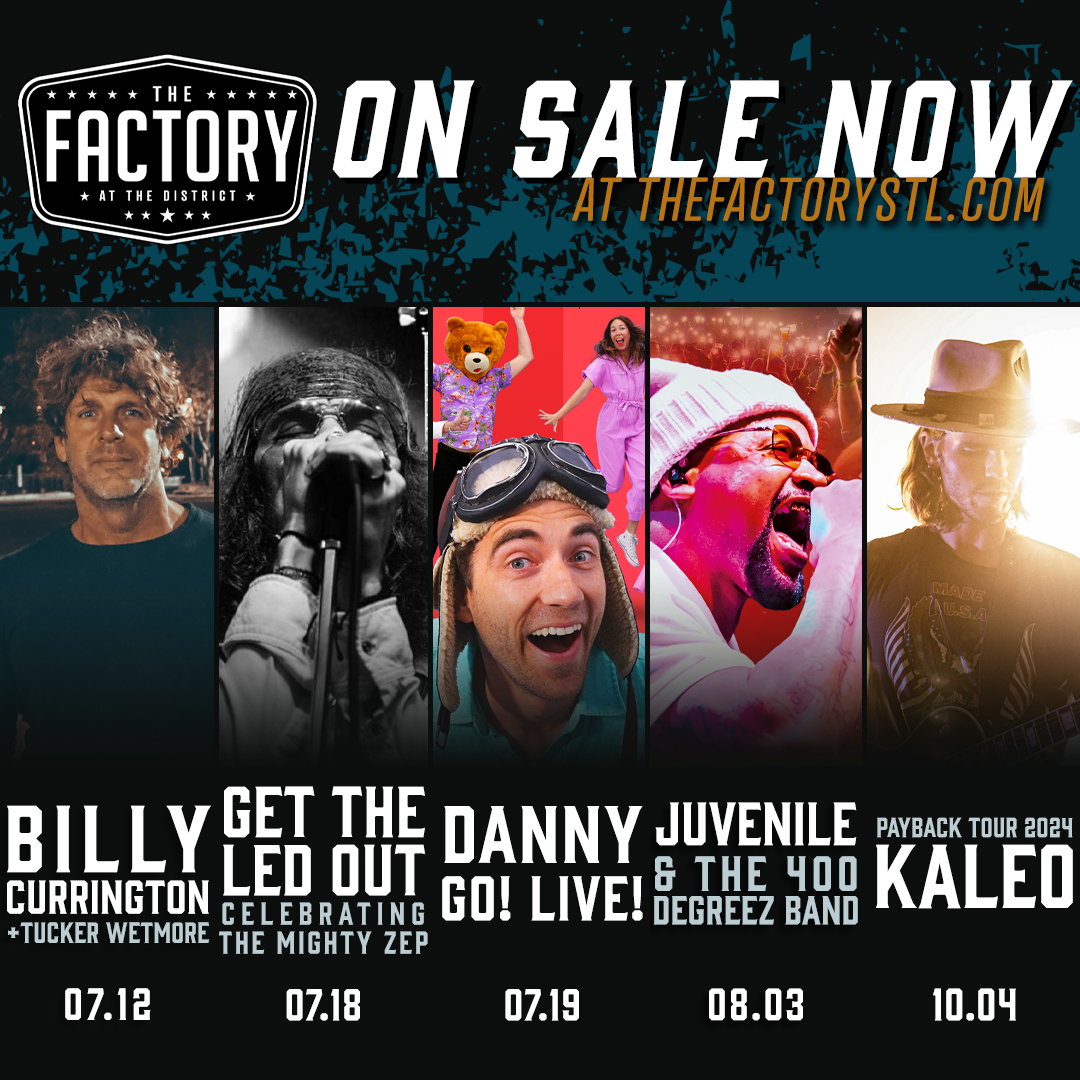 🔥 𝙊𝙉 𝙎𝘼𝙇𝙀 𝙉𝙊𝙒 | WHAT another wave of great shows to hit #TheFactorySTL calendar - 𝗕𝗜𝗟𝗟𝗬 𝗖𝗨𝗥𝗥𝗜𝗡𝗚𝗧𝗢𝗡, 𝗚𝗘𝗧 𝗧𝗛𝗘 𝗟𝗘𝗗 𝗢𝗨𝗧, 𝗗𝗔𝗡𝗡𝗬 𝗚𝗢! 𝗟𝗜𝗩𝗘!, 𝗝𝗨𝗩𝗘𝗡𝗜𝗟𝗘, and 𝗞𝗔𝗟𝗘𝗢! 🎟️ Tickets, Info, More Shows at TheFactorySTL.com