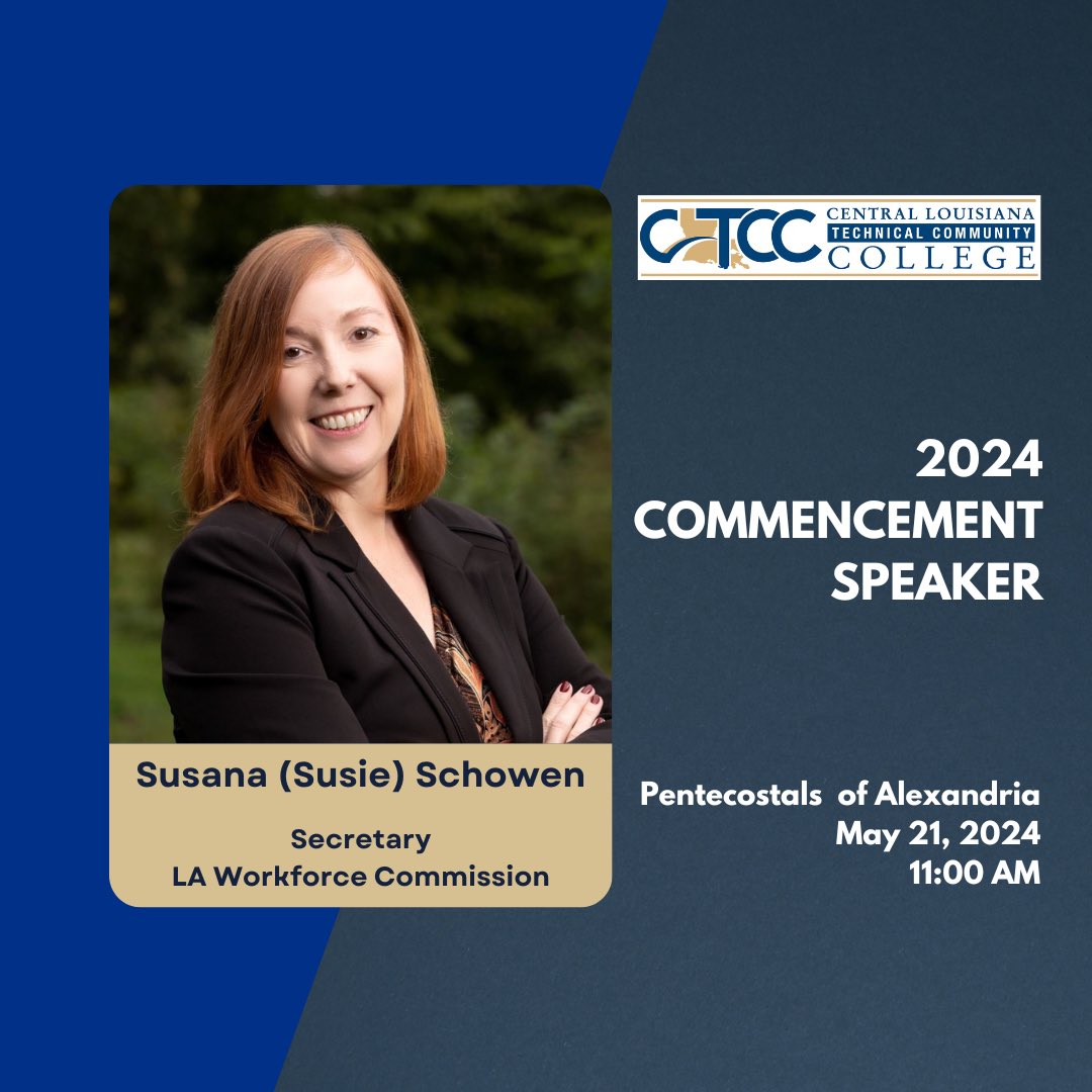 CLTCC is pleased to announce our 2024 Commencement Speaker is Susan (Susie) Schowen, Secretary, @LouisianaWorks.
📅 Tuesday, May 21
🕚 11am
📍 Pentecostals Of Alexandria #goCLTCC😸 #BobcatProud🐾  #Cenla #BuildingCommUNITY #goLCTCS #WorkforceDevelopment #CommunityCollege