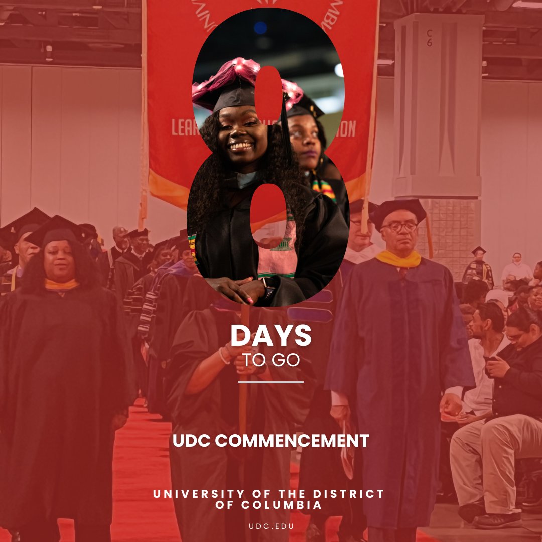 Get excited Firebirds, UDC Commencement is just 8 days away.