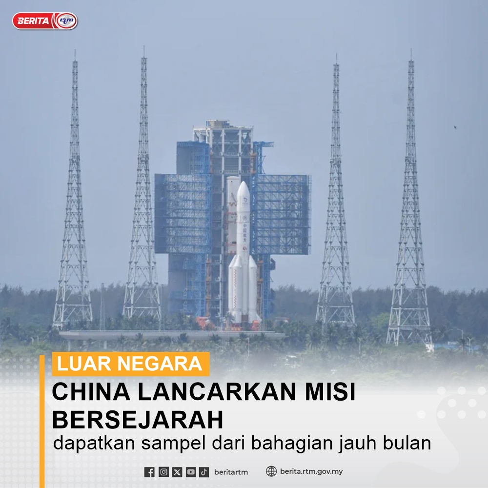 China pada Jumaat melancarkan kapal angkasa tanpa kru untuk mendapatkan sampel tanah dan batu dari bulan, negara pertama yang melakukan percubaan misi itu

berita.rtm.gov.my/dunia/senarai-…

'Yang sahih di Berita RTM'
#RTM #BeritaRTM #MalaysiaMadani