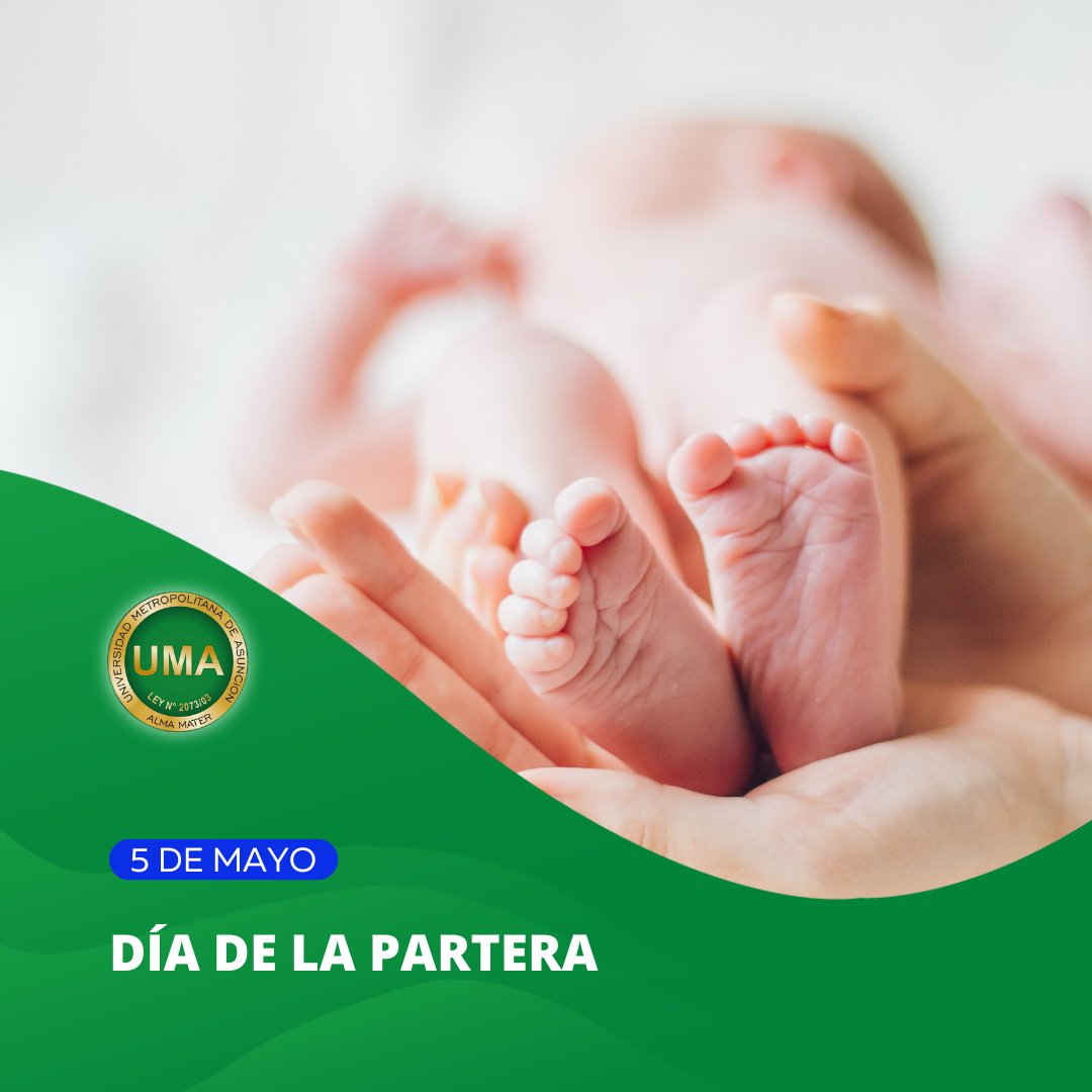 En el #DïaDeLaPartera, reconocemos la gran labor de las mujeres y varones dedicados a la obstetricia. Que la noble tarea de traer vida al mundo, siga siendo fortificada con sabiduría, compasión y empatía. #OrgullosamenteUMA🎓