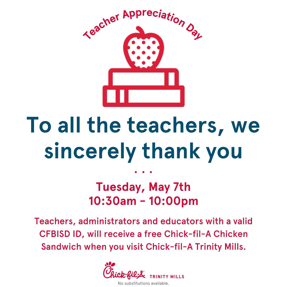 CFBISDEF's tweet photo. ✔️Mark your calendar 🗓️ ✔️Thank you Chick-fil-A Trinity Mills (2425 Old Denton Rd, Carrollton, TX) for supporting our @CFBISD teachers, educators and staff! Tuesday is the day for a #freechickfila🍎
Bring your CFBISD ID to redeem ❤️
#TeacherAppreciationWeek https://t.co/Zo0RheyqOo