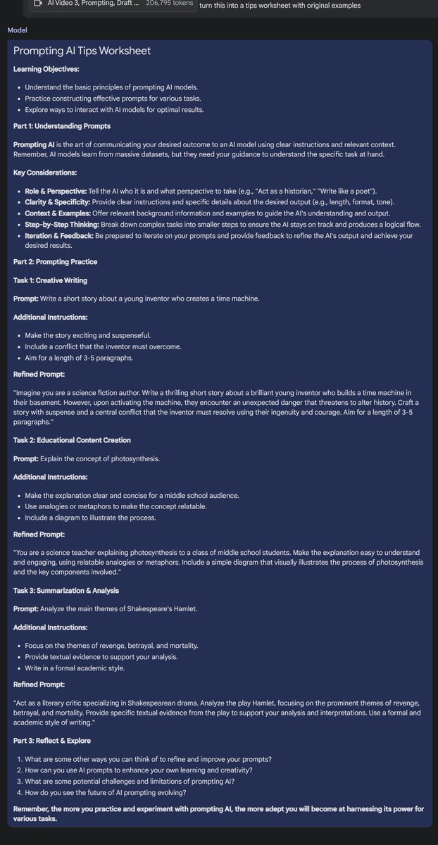 I think people are still missing how much LLMs can do when given giant context windows and multimodal abilities.

I gave Gemini 1.5 an upload of a video we did on prompting last year (here: youtube.com/watch?v=wbGKfA…)  &amp; asked it to create a worksheet with original examples. Nice.