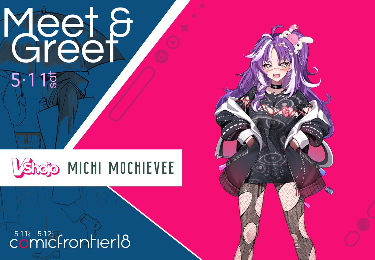 The geeky and energetic banger new member of @VShojo , @MichiMochievee will join us for a Meet & Greet session at #Comifuro18 Get the special Meet & Greet ticket at IDR450,000 (2-day pass included) available through raffle via: bit.ly/CF18Mochi