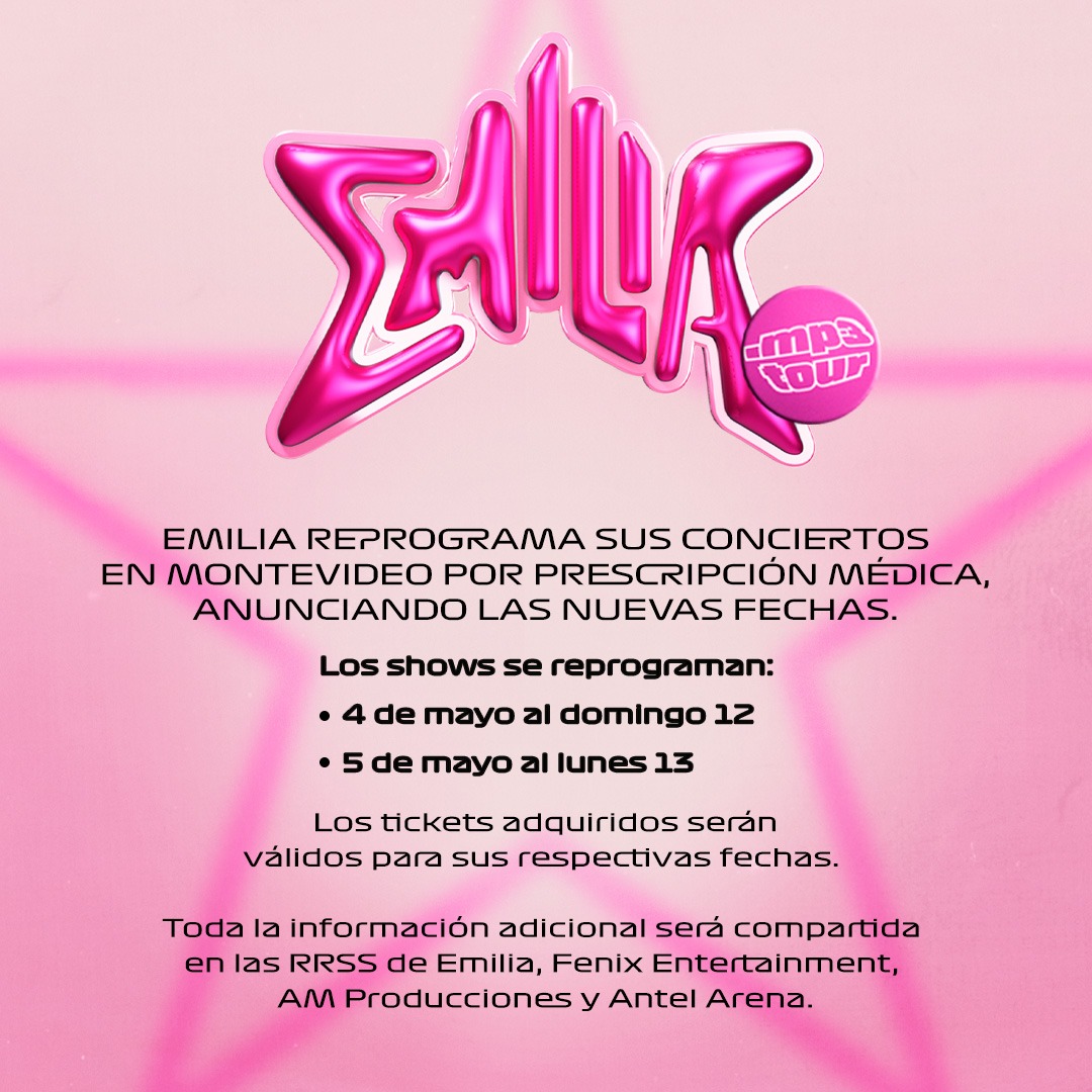 ⚠️ REPROGRAMACION de los conciertos de EMILIA por prescripción médica!!⚠️