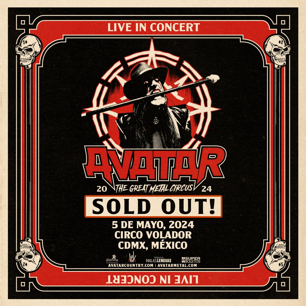 La segunda fecha de #TheGreatMetalCircus  de #Avatar es #Soldout, nos vemos el Domingo 5 de Mayo en Circo Volador