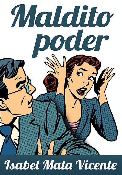 @IsabelMataVicen Leí y #recomiendo 'MALDITO PODER', #novela ***** de La Gran Escritora Isabel Mata Vicente. Una historia que tiene todo: #intriga #suspense #humor y un final insospechado. leer.la/poder #ebook amazon.es/dp/B00GM1IAEY/ #Madrid #Girona #USA #Espana