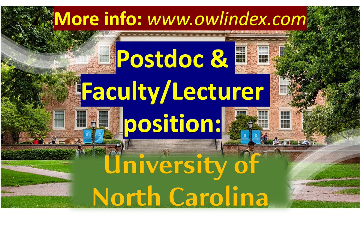 45 postdoc & Faculty/Lecturer position at the University of North Carolina at Chapel Hill: owlindex.com/oi/wToIXQij #owlindex #Research #positions #researchers #Faculty #Assistant #Associate #facultyjobs #ChapelHill #UniversityofNorthCarolina @owlindex @NorthCarolina