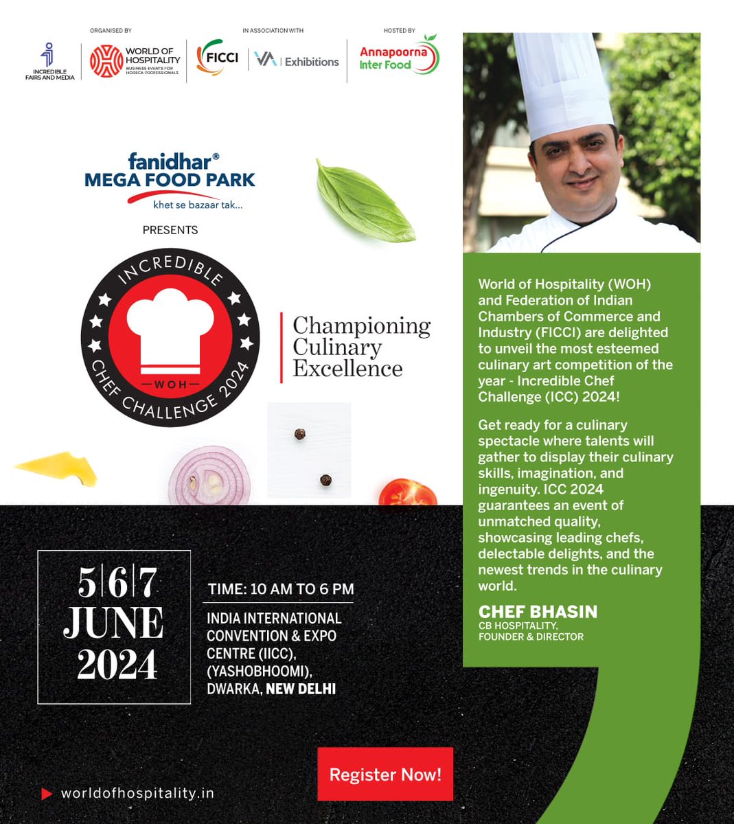 Showcase Your #Culinary Talent at #IncredibleChef Challenge (ICC) 2024 - Delhi!

Rule Book: Download Here :-bit.ly/3UIt2Xq
Register Now: Click Here:- bit.ly/3UsfDBp
Call for more update : 9821876620

#IncredibleChefChallenge #ICC2024 #CulinaryArt #HospitalityIndustry