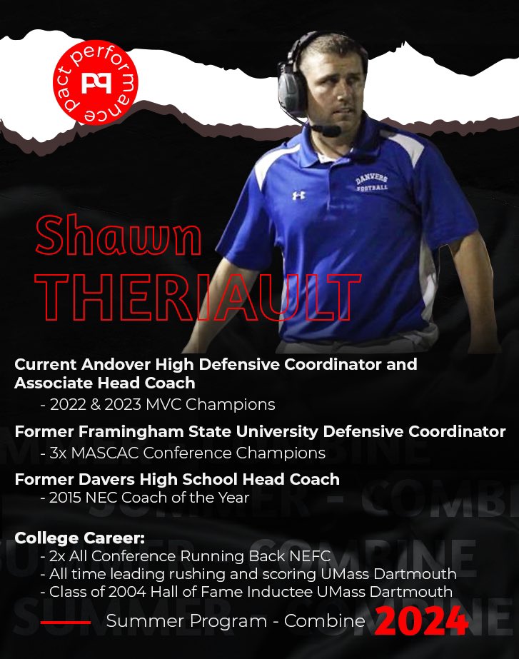 NEW EDITION to the @PactPerformance Summer Program Field Session Staff
Andover High School’s Associate Head Coach and Defensive Coordinator Shawn Theriault

The success and the resume are impressive and he adds value to our experienced and growing Coaching staff

HARDWORKWORKS