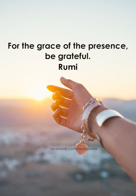 #Grateful #GreatSpirit #Light #Omnipresence #Quotes #Rumi #Sufi