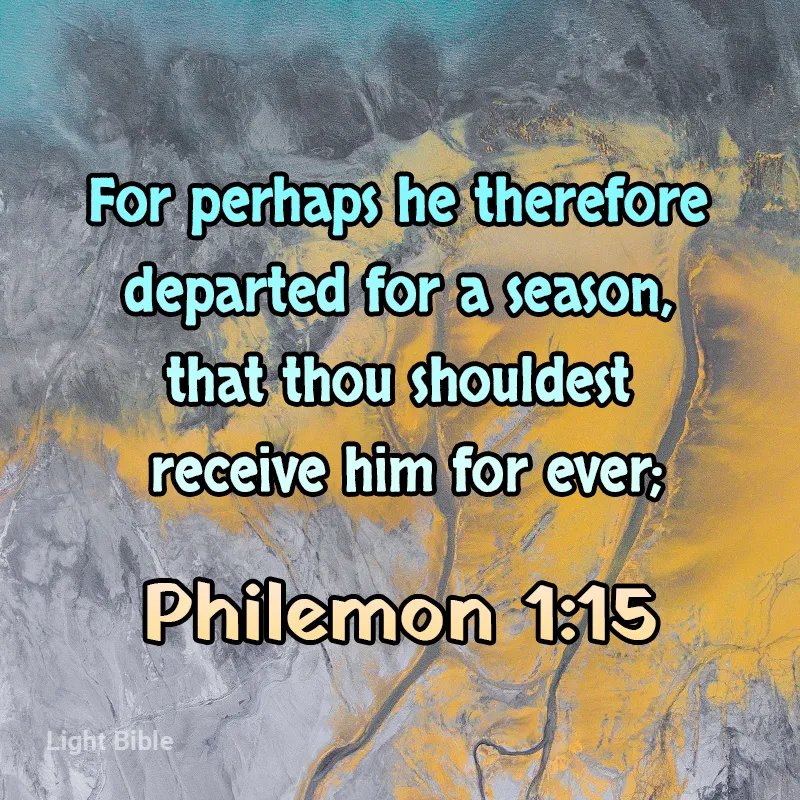 Sometimes we have seasons of separation from the ones we love. Perhaps a damaged relationship or a work commitment keeps us apart. 

Credit to: #KJV #kjvbible #departure #seasonal #relationship #closer #God #Jesus