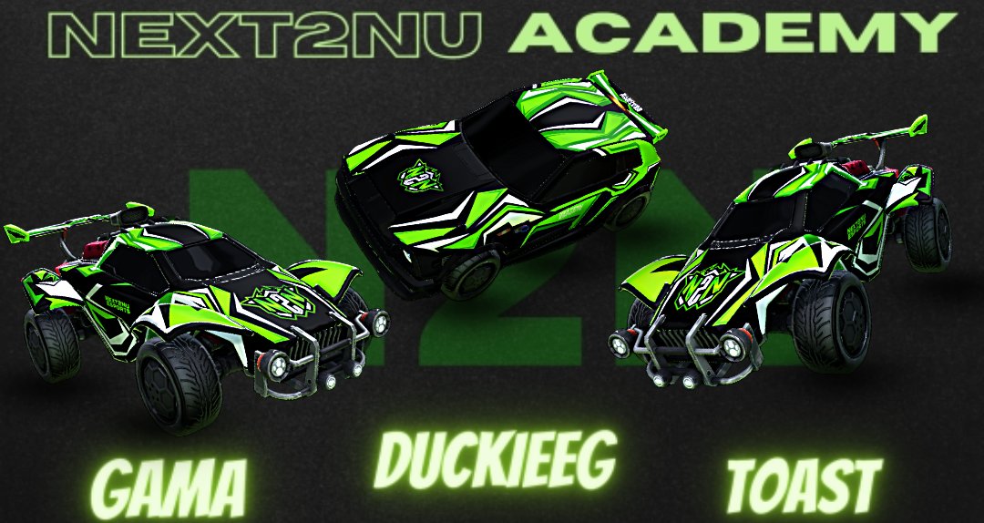 Let’s give a warm welcome to the Next2Nu Academy Team!

<a href="/DuckieeG/">DuckieeG</a>  
<a href="/SleepyyToast/">Toast</a> 
<a href="/gamacrdbl/">Gama</a> 
C: Squidson
M: <a href="/iLukacs/">iLukacs</a> 

#RocketLeague #N2Nontop #Next2Nu