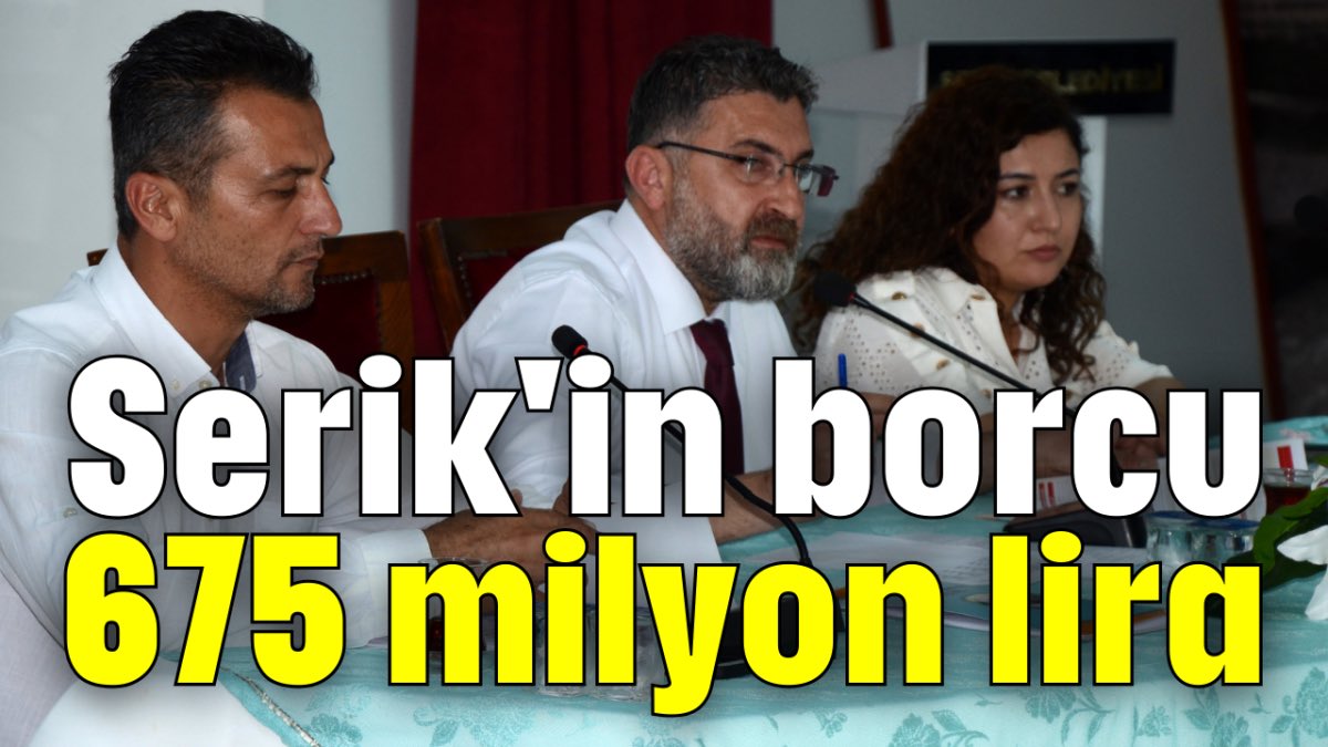 AKP’den CHP’ye geçen Antalya Serik Belediyesi’nin yeni seçilen Belediye Başkanı Kadir Kumbul, belediyenin 675 milyon lira borcu olduğunu açıkladı.