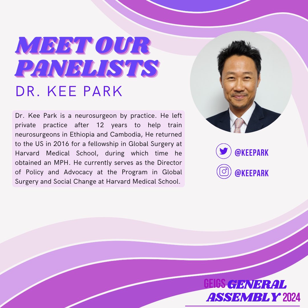Gender Equity Initiative in Global Surgery (@gendereqsurg) on Twitter photo Dr. @KeePark: Neurosurgeon and Director - Policy & Advocacy at <a href="/HarvardPGSSC/">Harvard Global Surgery</a> joins the minimizing duplicate efforts in #GlobalSurgery panel. Catch his powerful insights at #GEIGSGA2024! 🌍✨
Register - forms.gle/cQ9G8dLQ9Fi9XM… Dr. @KeePark: Neurosurgeon and Director - Policy & Advocacy at <a href="/HarvardPGSSC/">Harvard Global Surgery</a> joins the minimizing duplicate efforts in #GlobalSurgery panel. Catch his powerful insights at #GEIGSGA2024! 🌍✨
Register - forms.gle/cQ9G8dLQ9Fi9XM…