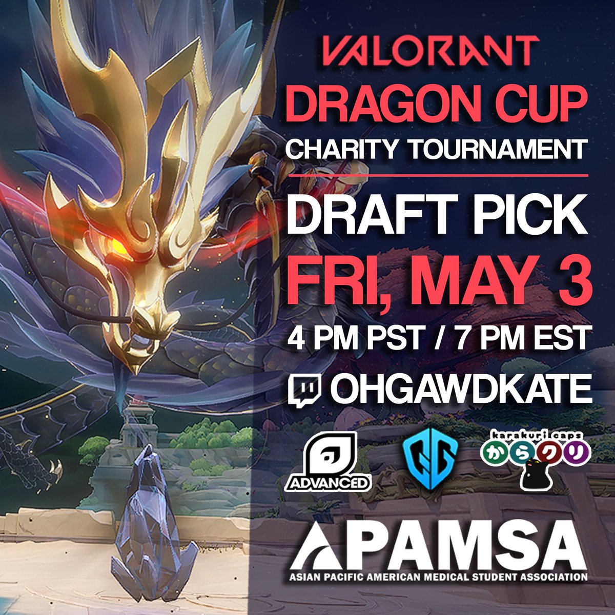 ‼️ 10 MINUTES UNTIL DRAGON CUP BLIND DRAFT PICK ‼️ 🐉COME JOIN US TO SEE OUR CAPTAINS BLINDLY DRAFT THEIR TEAMS! 🐉 👾 MAIN BROADCAST: twitch.tv/ohgawdkate 📆 WHEN: FRIDAY MAY 3 🕓 TIME: 4 PM PST 🌟 TEAM CAPTAINS 🌟 @arisXO__ @DrNoL @RosaChaTV @SeijiOfficial…