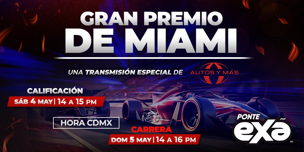 ExaAcapulco's tweet photo. ¡Amantes del motor, preparen sus motores! Este 4 y 5 de mayo, estaremos en vivo desde el Gran Premio de Miami con Autos y Más. Únete a la emoción. #AutosyMásenMiami https://t.co/sHCkF9Iv3V