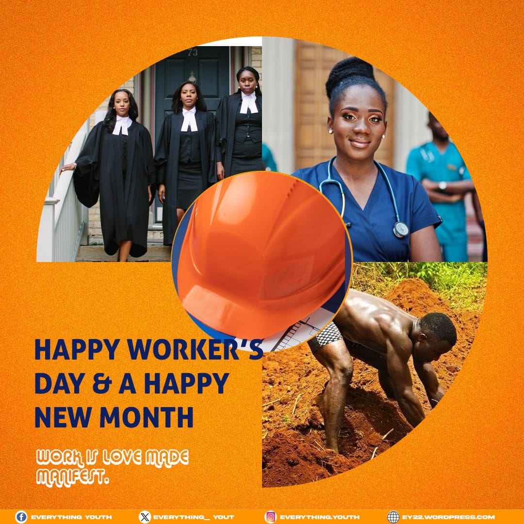 Everything_yout's tweet photo. Happy New Month &amp; Happy Workers Day. 
#WorkersDay #MayDay https://t.co/TmBkxAzXeX