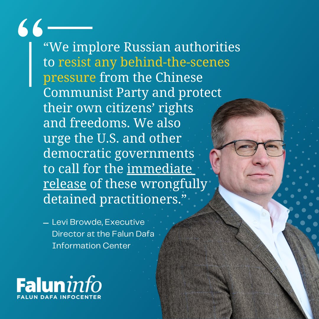 Moscow's arbitrary detention of four Falun Gong practitioners today is “appalling,” says @LeviBrowde.

“We implore Russian authorities to resist any behind-the-scenes pressure from the Chinese Communist Party...”

Read the press release: faluninfo.net/urgent-appeal-…