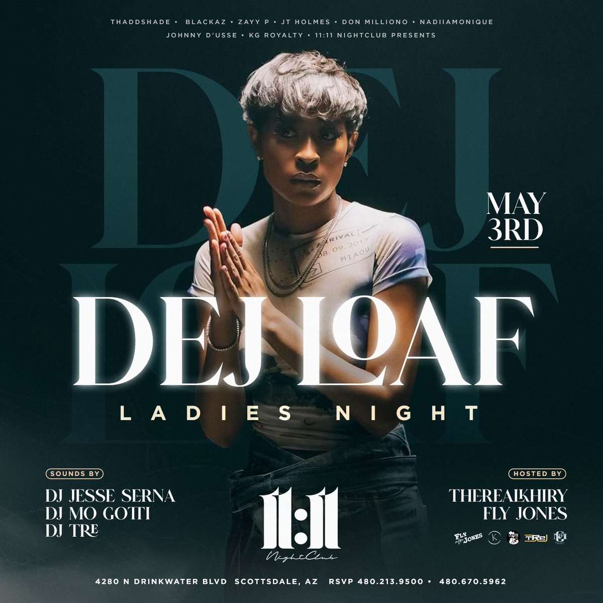 TONIGHT @DeJLoaf TAKES OVER SCOTTSDALE, ARIZONA🔥🔥 📍CLUB 11:11