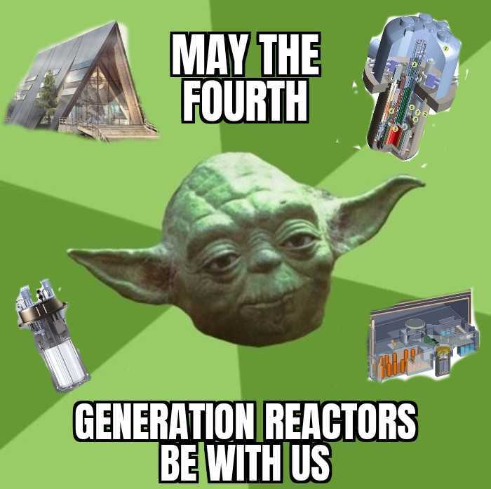 May the 4th Generation Reactors Be With You ⚛

#MayThe4th #GenerationAtomic #StarWarsDay