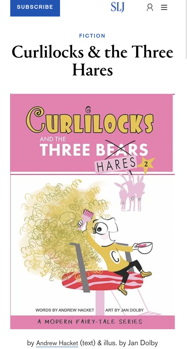Curlilocks and the Three Hares words by @AndrewCHacket and art by @jandolby has an @sljournal review! Check it out! slj.com/review/curlilo…