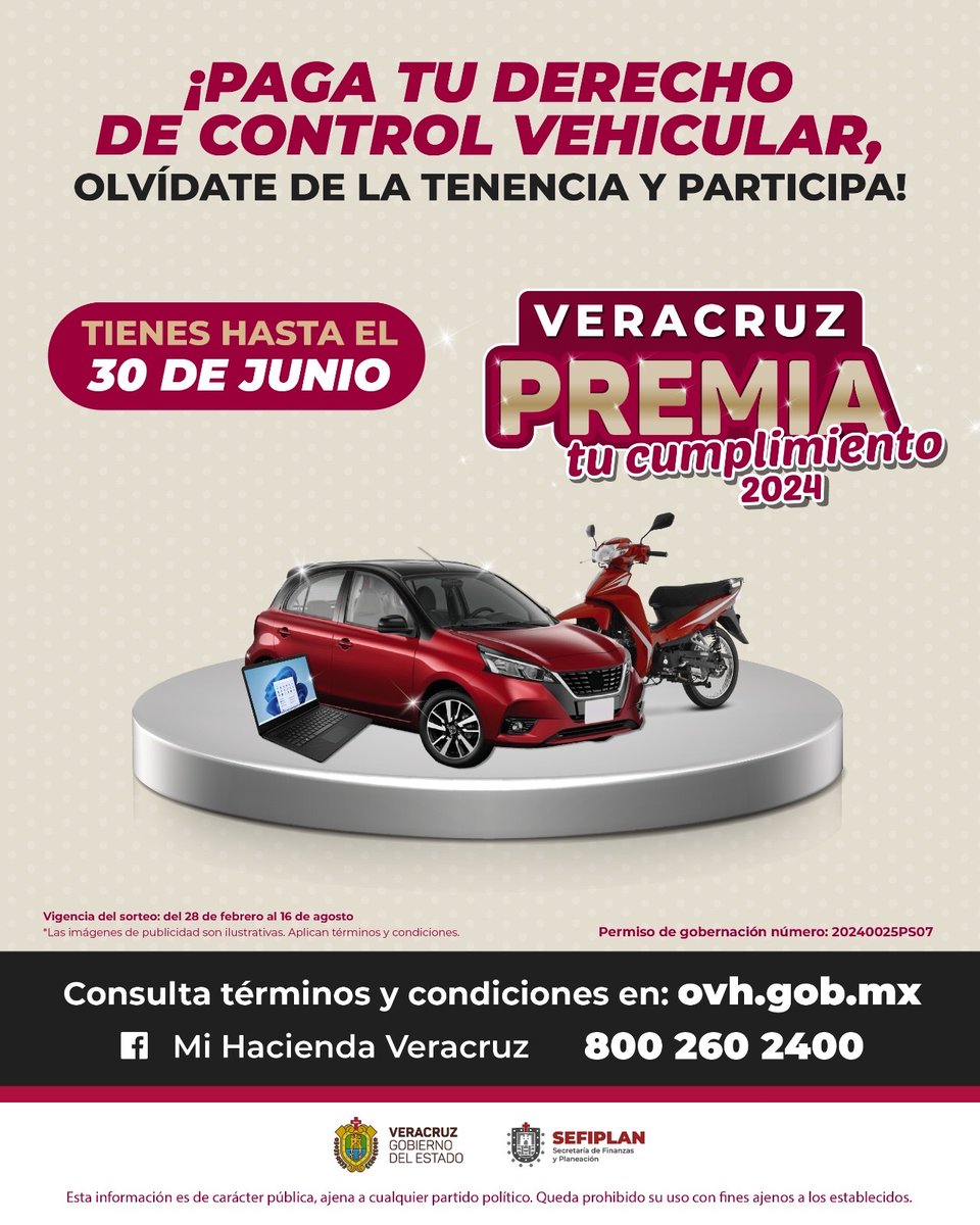 ¡Veracruz Premia tu Cumplimento!🚘🏅 Si aún no realizas el pago de Derechos de Control Vehicular, aún estás a tiempo de hacerlo y poder participar en este gran sorteo. 🗓️ Tienes hasta el 30 de junio