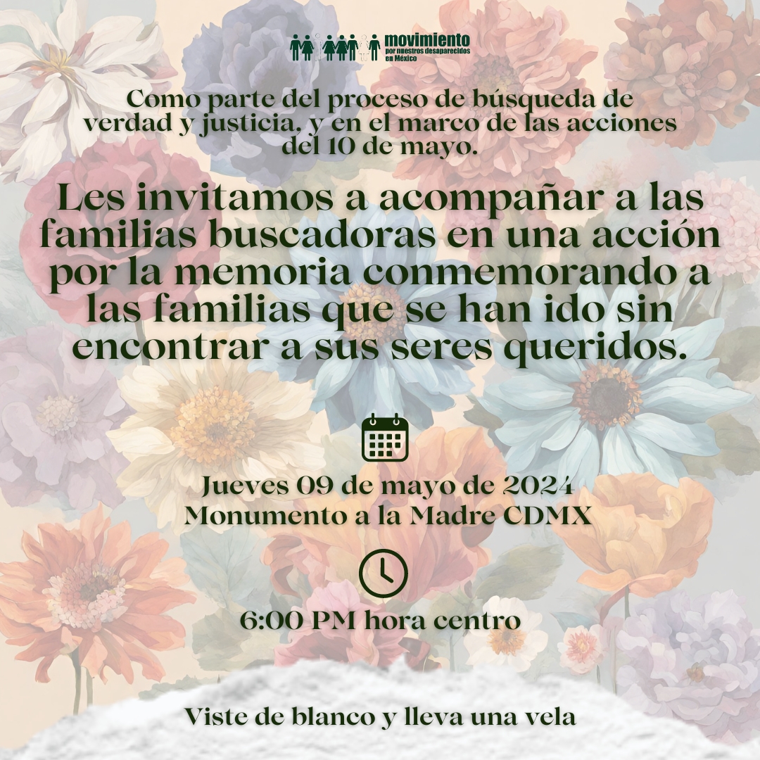 movNDmx's tweet photo. 🕯️ Este 9 de mayo, nos reuniremos para honrar a quienes partieron sin volver a abrazar a sus seres queridos. Acompáñanos en este acto de memoria colectiva. Viste de blanco y trae una vela para iluminar su recuerdo.

🗓️ Jueves 9 de mayo | 🕕 6 PM
📍 Monumento a la Madre, CDMX https://t.co/qh7hmZ5HE2